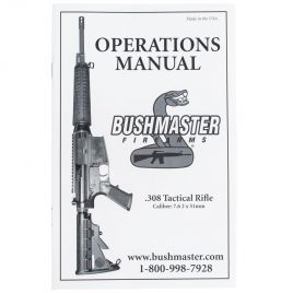 BUSHMASTER 308 TACTICAL RIFLE OPERATIONS MANUAL
